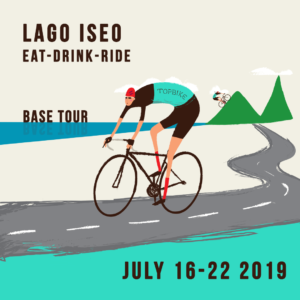 2019 Topbike Base Tour - Lago Iseo 'Eat-Drink-Ride' - July 16-22 2019