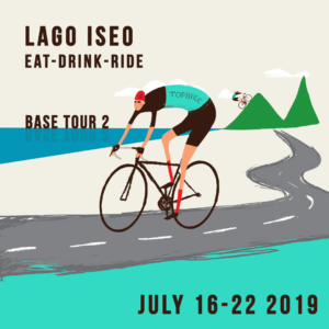 2019 Topbike Base Tour 2 Lago Iseo 'Eat-Drink-Ride' - July 16-22 2019